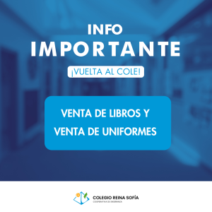 INFORMACIÓN IMPORTANTE VENTA DE LIBROS Y UNIFORMES